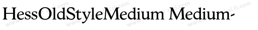HessOldStyleMedium Medium字体转换